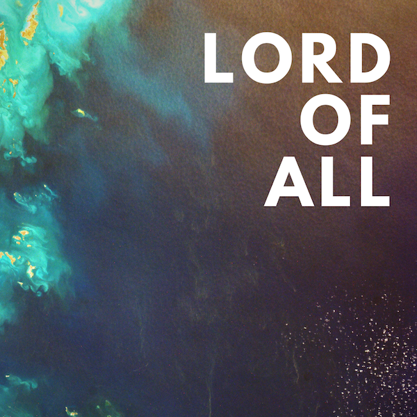 Lord of All